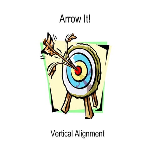 Vertical alignment