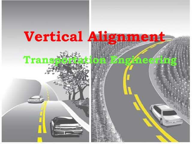 Highway Horizontal Alignment | PPTX