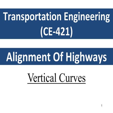 Vertical alignment of highway (transportation engineering)
