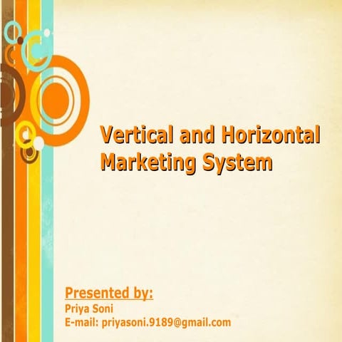 Vertical and horizontal system