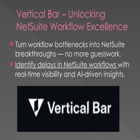 Process Mining for NetSuite: A Complete Guide | PPTX