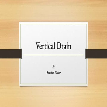 Vertical Drain 