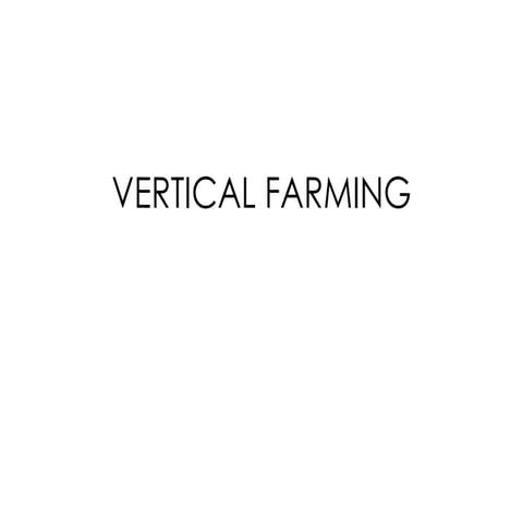 Vertical Farming PPT
