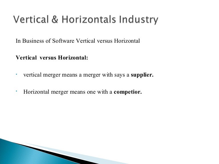 Vertical & horizontals industry(2)