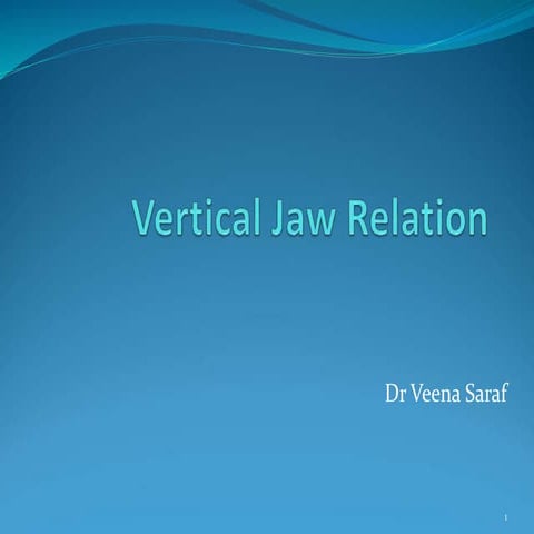 vertical jaw relation.ppt