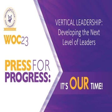 Vertical Leadership: Developing the Next Level of Women Leaders 