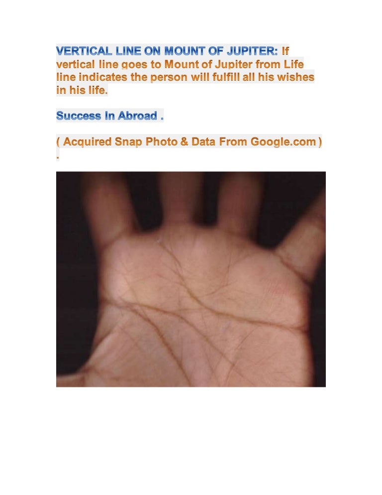 Vertical line on mount of jupiter.