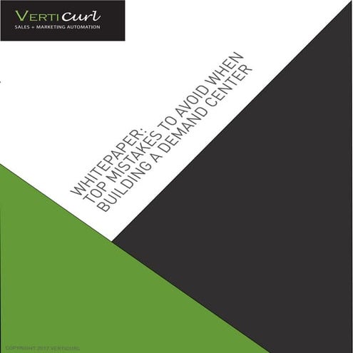 Verticurl whitepaper on Demand Center top mistakes