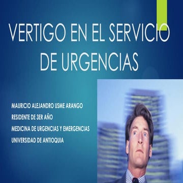 VERTIGO EN EL SERVICIO DE URGENCIAS EVALUACION Y MANEJO 