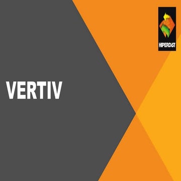 Vertiv partners with Hiperdist - A portfolio of solutions