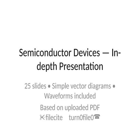 Very_Detailed_Semiconductor_PPT_25slides.pptx