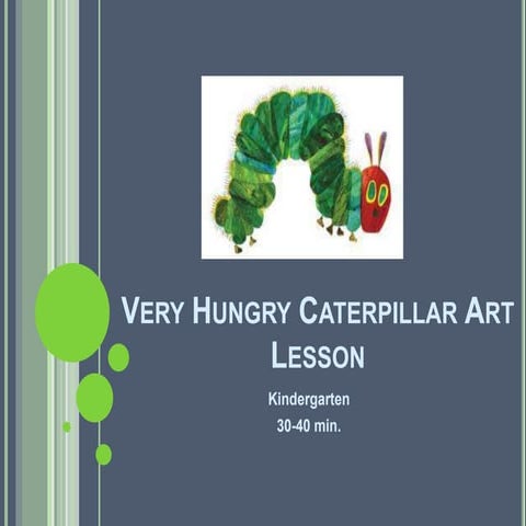 Very Hungry Caterpillar Art Lesson