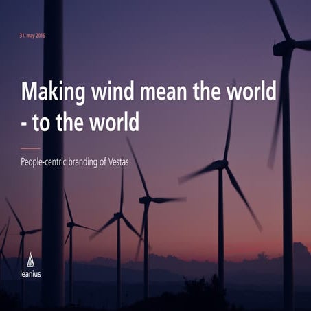 Making wind mean the world - to the world