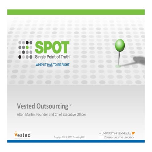 Vested Outsourcing And Spot Brief August 2011 | PDF