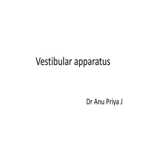 Vestibular apparatus