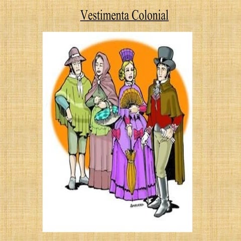 La Moda Femenina En La época Colonial Vestimenta Colonial | PPT