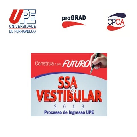 Concorrência Vestibular UPE 2013