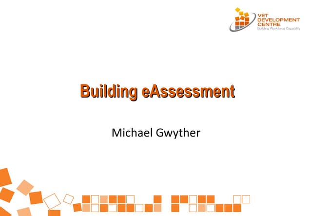 E-Assessment ~ Vet Development Centre
