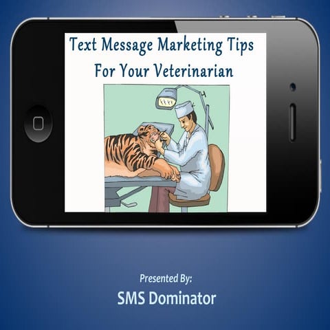 Text Message Marketing for Veterinarians