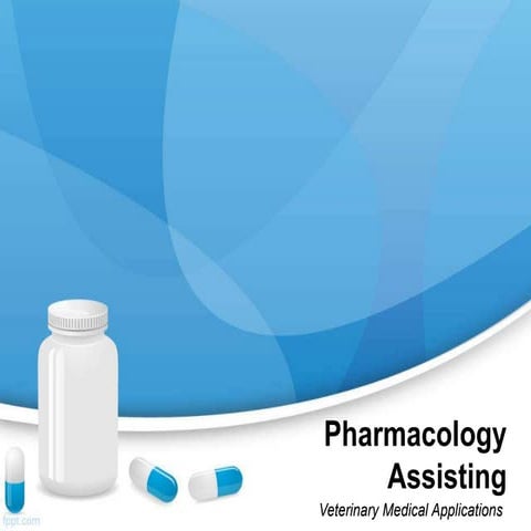 Veterinary-Pharmacology-NXPowerLite.ppt