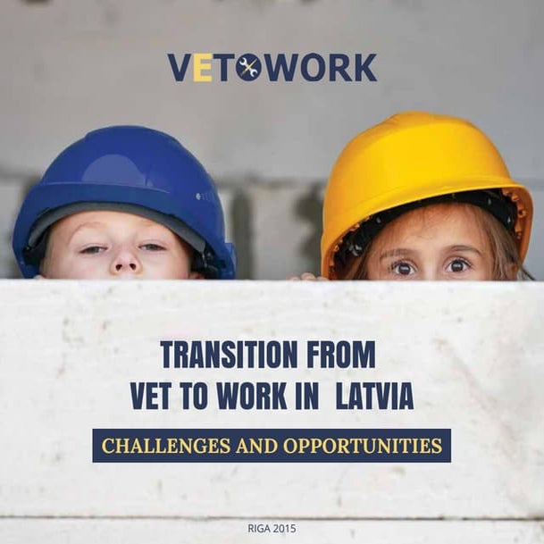 Transition form VET TO WORK in Latvia