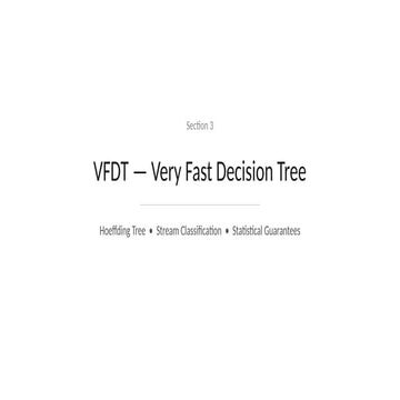 Advanced Stream Classification with VFDT and CVFDT: Handling Concept ...