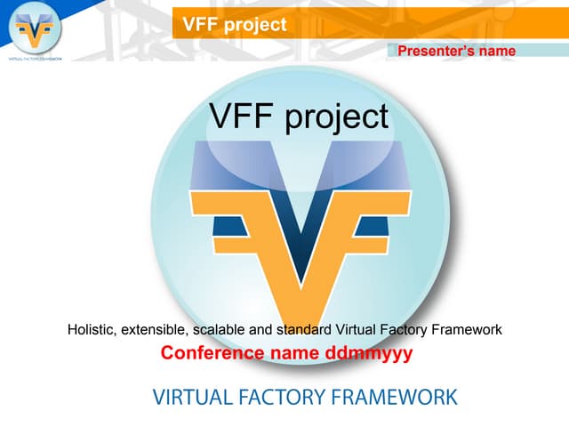 Vff project presentation-2009-10-19-1
