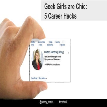 5 Career Hacks -- Geek Girls are Chic!!!!