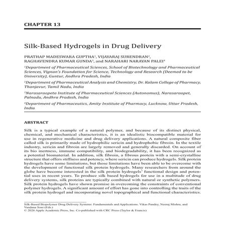 Silk-Based Hydrogels for Advanced Drug Delivery and Tissue Engineering ...