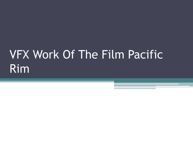 Vfx work of the film pacific rim