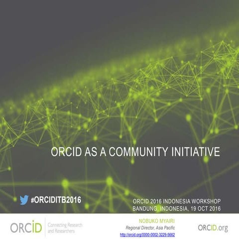 ORCID as a Community Initiative (Miyairi)