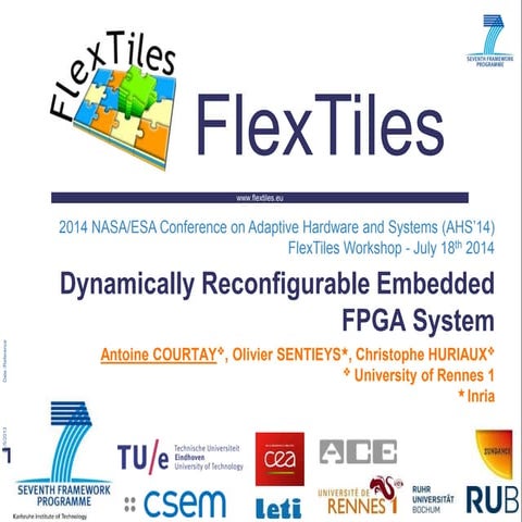 Conference on Adaptive Hardware and Systems (AHS'14) - The FlexTiles Embedded...