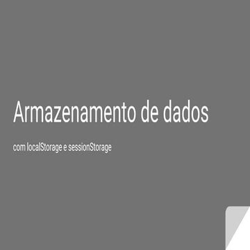 Web Storage - Armazenamento de dados