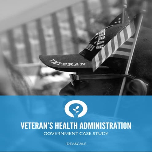 Case Study: Veterans Health Administration 