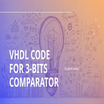 VHDL code for 3-bits logic Comparator.pptx