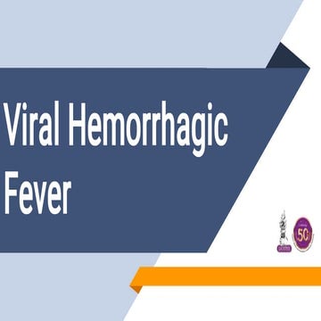 viral hemorrhagic fever -dengue, chikungunya.