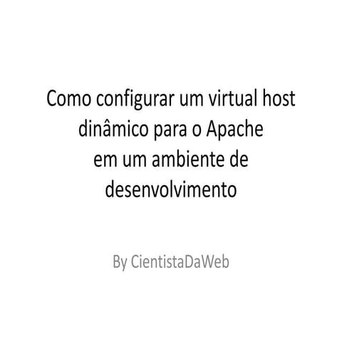 Vhosts dinâmico