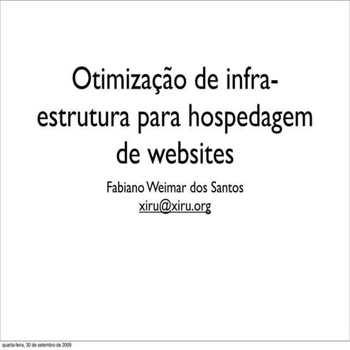 Otimização de infra estrutura para hospedagem de websites