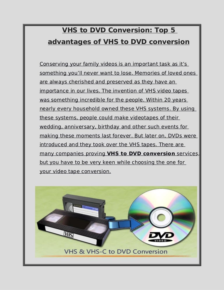 Digital Converters Provide Best services Vhs to Dvd conversion