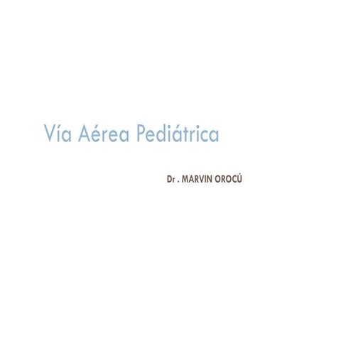 Via aerea pediatrica