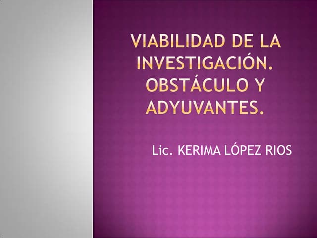 Viabilidad de la investigación