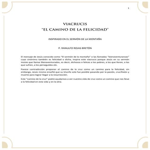 Viacrucis, el camino de la felicidad