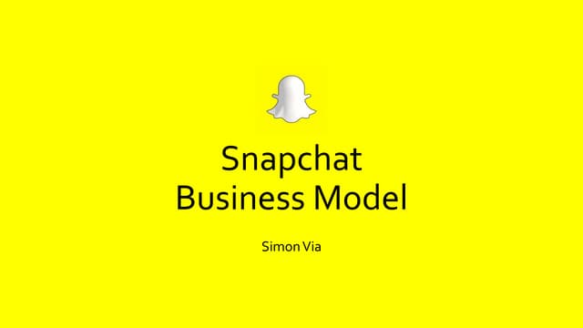Snapchat Business Model Powerpoint
