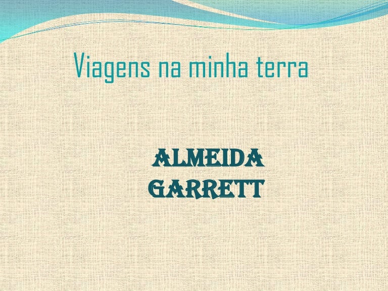 Viagens Na Minha Terra Almeida Garrett Personagens
