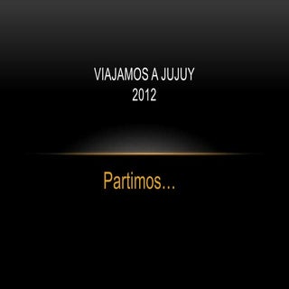 Viajamos a jujuy corregido