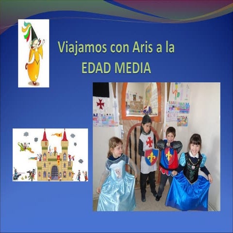 Viajamos con Aris a la Edad Media