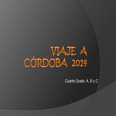 Viaje  a   córdoba  2014