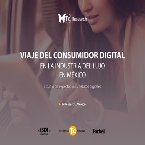 Viaje del Consumidor en la Industria del Lujo en México