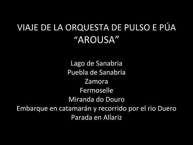Viaje a Zamora (2 y 3 de Junio de 2012)