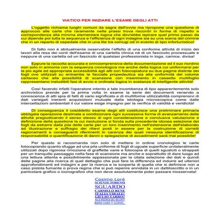 Viatico per iniziare l'esame degli atti...